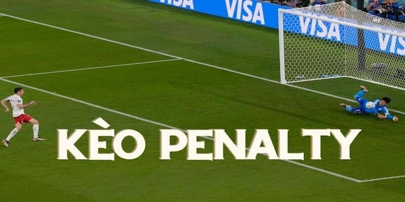 Kèo cược penalty là gì?